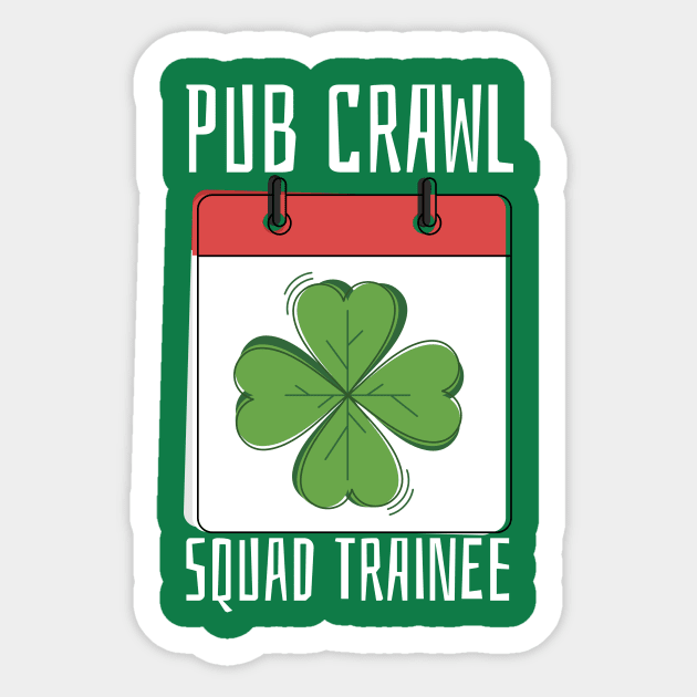 Pub Crawl Squad Trainee Sticker by lovelifetriumph